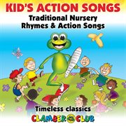 Traditional nursey rhymes & action songs cover image cdn
