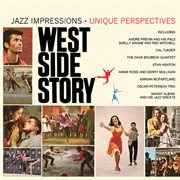 West side story: jazz impressions/unique perspectives cover image cdn