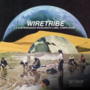 Wiretribe: label compilation cover image cdn