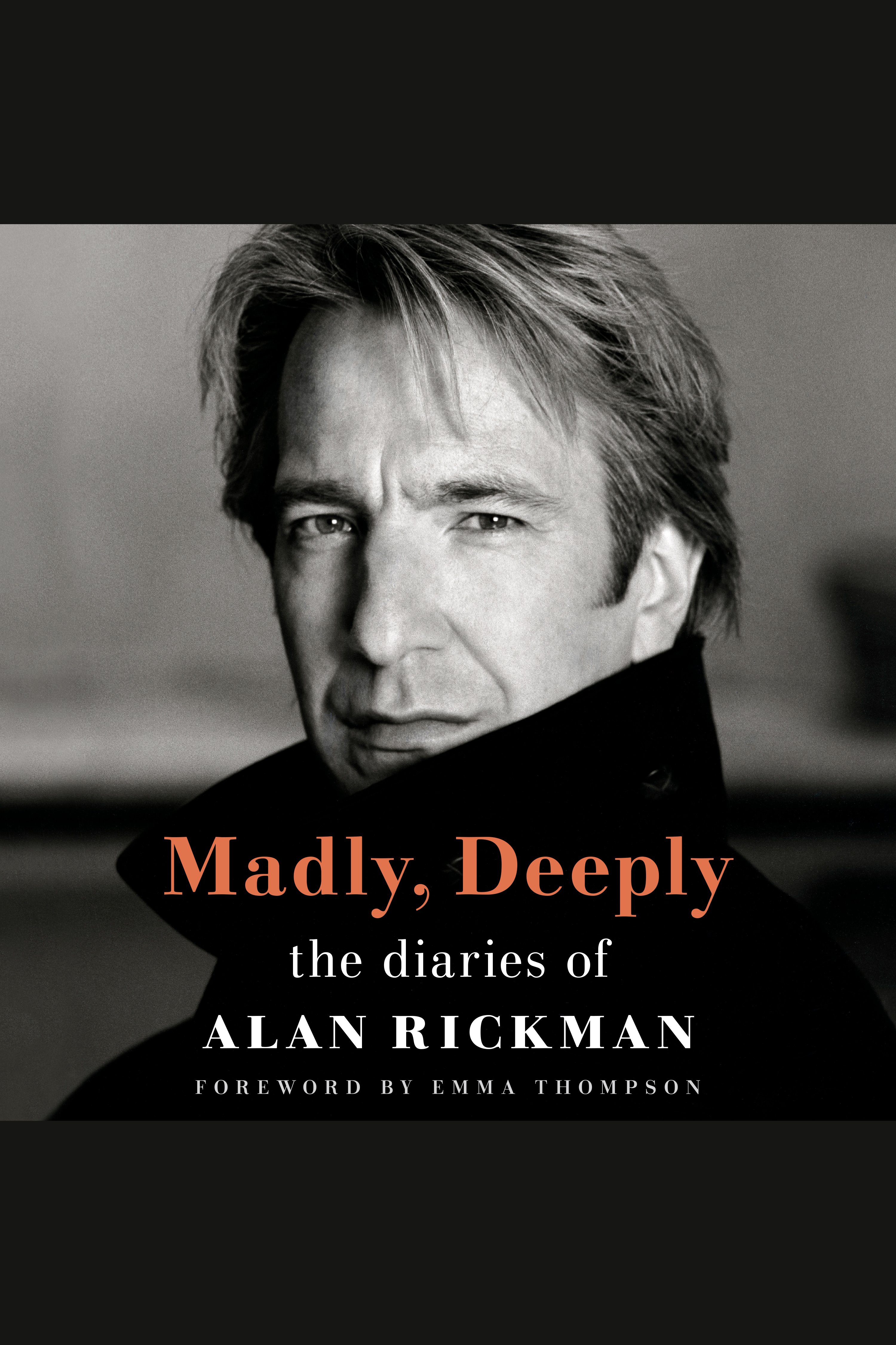 Madly, Deeply The Diaries of Alan Rickman cover image cdn