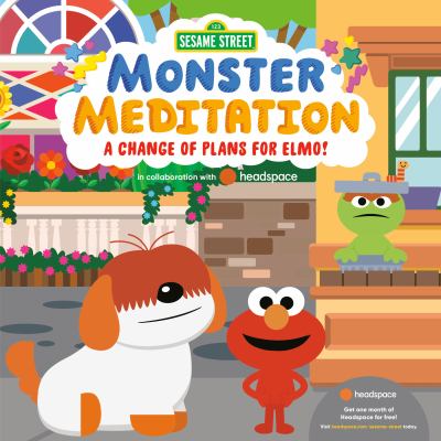 Monster meditation : a change of plans for Elmo! cover image cdn