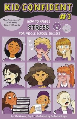 How to handle STRESS for middle school success : kid confident book #3  cover image cdn