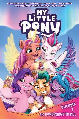My little pony. 1, Big horseshoes to fill  cover image cdn