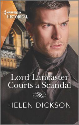 Lord Lancaster courts a scandal cover image