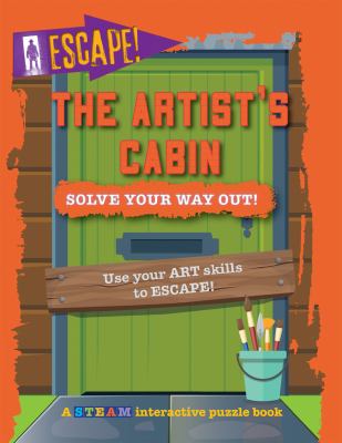 The artist's cabin : solve your way out!  cover image cdn