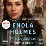 Enola Holmes and the black barouche cover image cdn