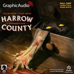 Harrow county omnibus, volume 1 [dramatized adaptation]. One cover image cdn