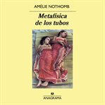 Metafísica de los tubos cover image cdn