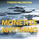 Monetize anything cover image cdn