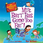 Mrs. barr has gone too far! cover image cdn