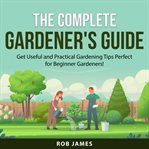 The complete gardener's guide cover image cdn