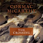 The Crossing : Border Trilogy, Book 2 cover image cdn