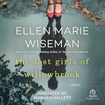 The lost girls of Willowbrook cover image cdn
