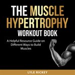The muscle hypertrophy workout book cover image cdn