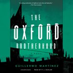 The Oxford Brotherhood : a novel cover image cdn