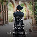The widow of Falbrooke Court cover image cdn