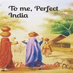To me, perfect india cover image cdn