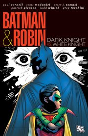 Batman & Robin. Issue 17-25. Dark knight vs. white knight cover image cdn
