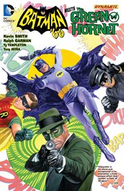 Batman '66 Meets the Green Hornet. Issue 1-6 cover image cdn