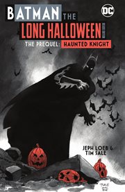 Batman: the long halloween deluxe edition the prequel: haunted knight cover image cdn