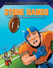 Stone Hands : is all fair in friends and football? cover image cdn
