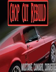 Chop cut rebuild. Season 1. cover image cdn