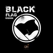Black flag riddim cover image cdn