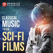 Classical music from sci-fi films cover image cdn