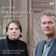 Franz liszt: voll freud und leid. ausgewählte lieder cover image cdn