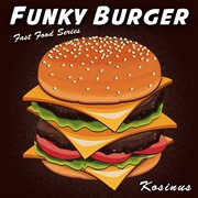 Funky burger cover image cdn