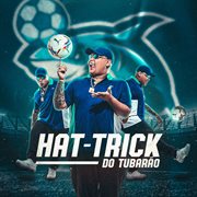 Hat-trick do tubarão cover image cdn
