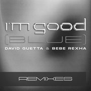 I'm good (blue) [remixes] cover image cdn