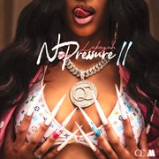 No pressure [pt. 2] cover image cdn