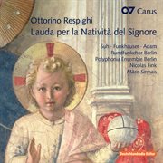 Ottorino respighi: lauda per la natività del signore cover image cdn