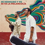 Se va la melancolía cover image cdn