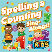 Spelling & counting sing-alongs cover image cdn
