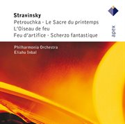 Stravinsky : l'oiseau de feu, petrushka & le sacre du printemps cover image cdn