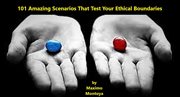 101 amazing scenarios that test your ethical boundaries cover image cdn