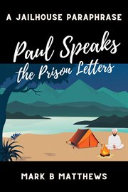 2021 paul speaks: prison letters to christian friends cover image cdn