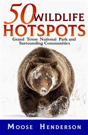50 wildlife hotspots cover image cdn