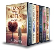 A dance with destiny: complete boxed set cover image cdn