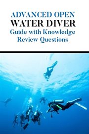 Advanced open water diver guide with knowledge review questions cover image cdn