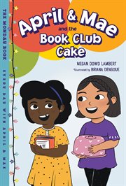 April & Mae and the book club cake : the Monday book cover image cdn
