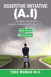 Assertive initiative (a.i): ... the light that darkness cannot comprehend! (john 1:5) cover image cdn