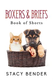 Boxers & Briefs : Book of Shorts cover image cdn