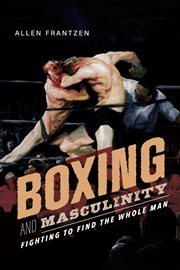 Boxing and masculinity cover image cdn