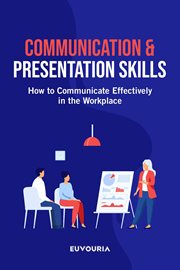 Communication & presentation skills - how to communicate effectively in the workplace cover image cdn