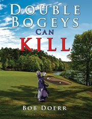 DOUBLE BOGEYS CAN KILL cover image cdn