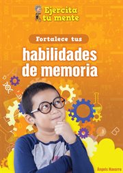 Fortalece tus habilingualidades de memoria (strenglishthen your memory skills) cover image cdn