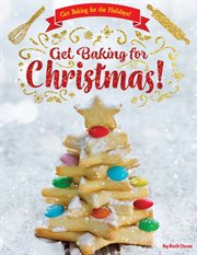 Get baking for Christmas! cover image cdn